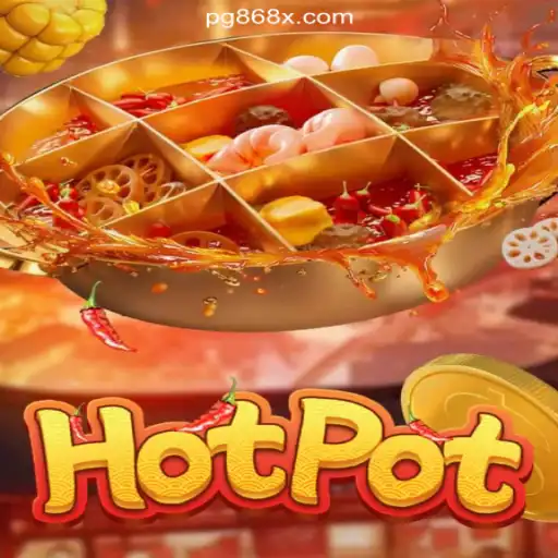 Discovering Hotpot: The Spice of Online Gaming with 868X.com