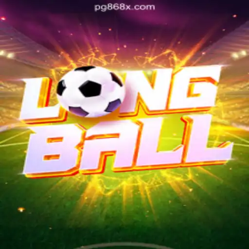 Discover LongBall: The Revolutionary Game on 868X.com Platform